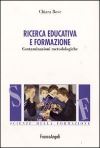 Ricerca educativa e formazione. Contaminazioni metodologiche - Librerie.coop Ricerca educativa e formazione. Contaminazioni metodologiche - Librerie.coop