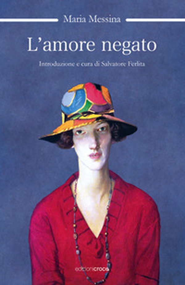 L'amore negato - Librerie.coop L'amore negato - Librerie.coop