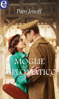 La moglie del diplomatico (eLit) - Librerie.coop La moglie del diplomatico (eLit) - Librerie.coop