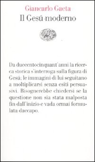 Il Gesù moderno - Librerie.coop Il Gesù moderno - Librerie.coop