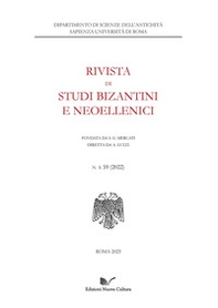 Rivista di studi bizantini e neoellenici - Vol. 59 - Librerie.coop