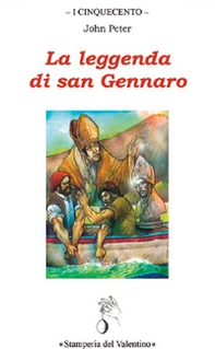 La Leggenda di san Gennaro - Librerie.coop