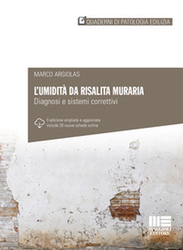 L'umidità da risalita muraria. Diagnosi e sistemi correttivi - Librerie.coop L'umidità da risalita muraria. Diagnosi e sistemi correttivi - Librerie.coop