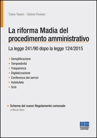 La riforma Madia del procedimento amministrativo - Librerie.coop
