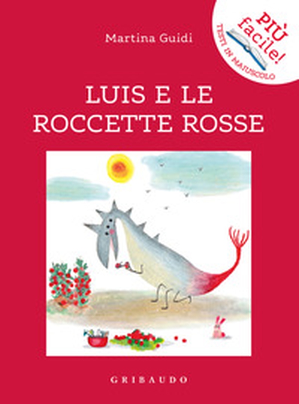 Luis e le roccette rosse - Librerie.coop Luis e le roccette rosse - Librerie.coop