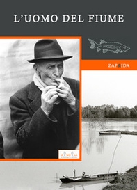 L'uomo del fiume - Librerie.coop