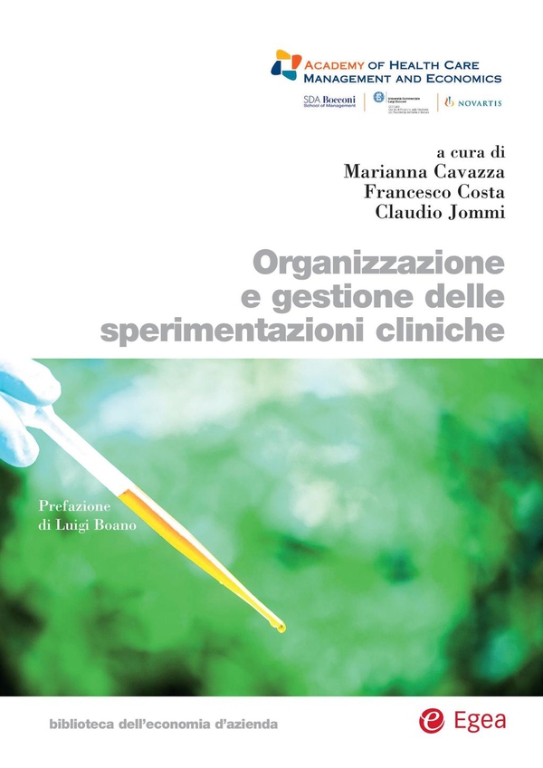 Organizzazione e gestione delle sperimentazioni cliniche - Librerie.coop Organizzazione e gestione delle sperimentazioni cliniche - Librerie.coop