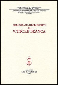Bibliografia degli scritti di Vittore Branca - Librerie.coop Bibliografia degli scritti di Vittore Branca - Librerie.coop