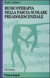 Musicoterapia nella fascia scolare preadolescenziale - Librerie.coop