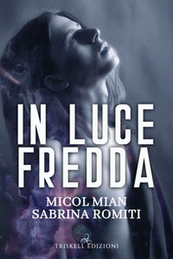 In luce fredda - Librerie.coop In luce fredda - Librerie.coop