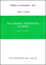 The aramaic inscriptions of Sefire - Librerie.coop