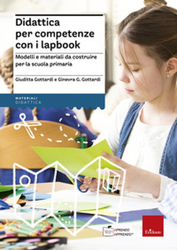 Didattica per competenze con i lapbook. Modelli e materiali da costruire per la scuola primaria - Librerie.coop Didattica per competenze con i lapbook. Modelli e materiali da costruire per la scuola primaria - Librerie.coop