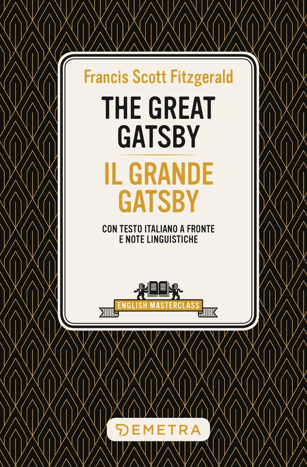 The Great Gatsby - Il grande Gatsby - Librerie.coop The Great Gatsby - Il grande Gatsby - Librerie.coop