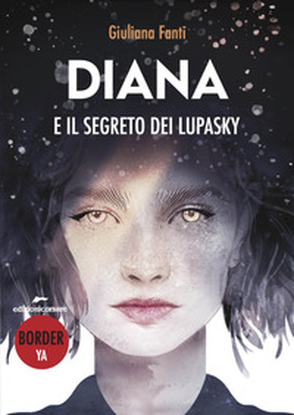 Diana e il segreto dei lupasky - Librerie.coop Diana e il segreto dei lupasky - Librerie.coop