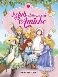 Il club delle piccole amiche - Librerie.coop