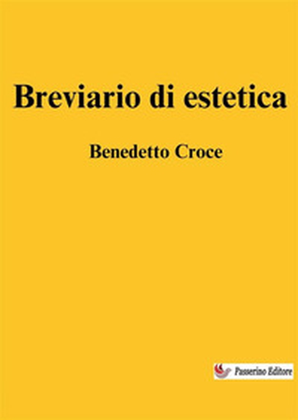 Breviario di estetica - Librerie.coop Breviario di estetica - Librerie.coop