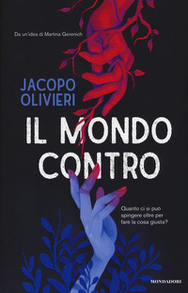 Il mondo contro - Librerie.coop Il mondo contro - Librerie.coop