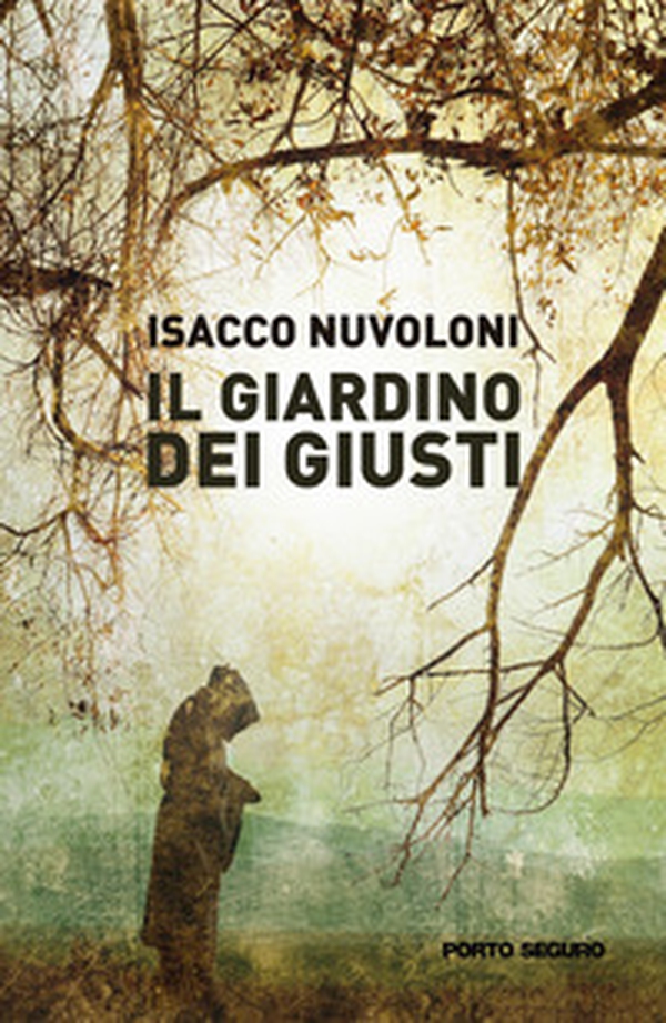 Il giardino dei giusti - Librerie.coop Il giardino dei giusti - Librerie.coop