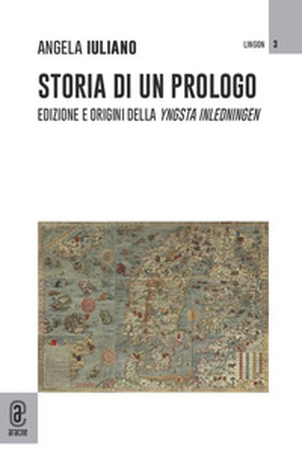 Storia di un prologo. Edizione e origini della «Yngsta Inledningen» - Librerie.coop Storia di un prologo. Edizione e origini della «Yngsta Inledningen» - Librerie.coop