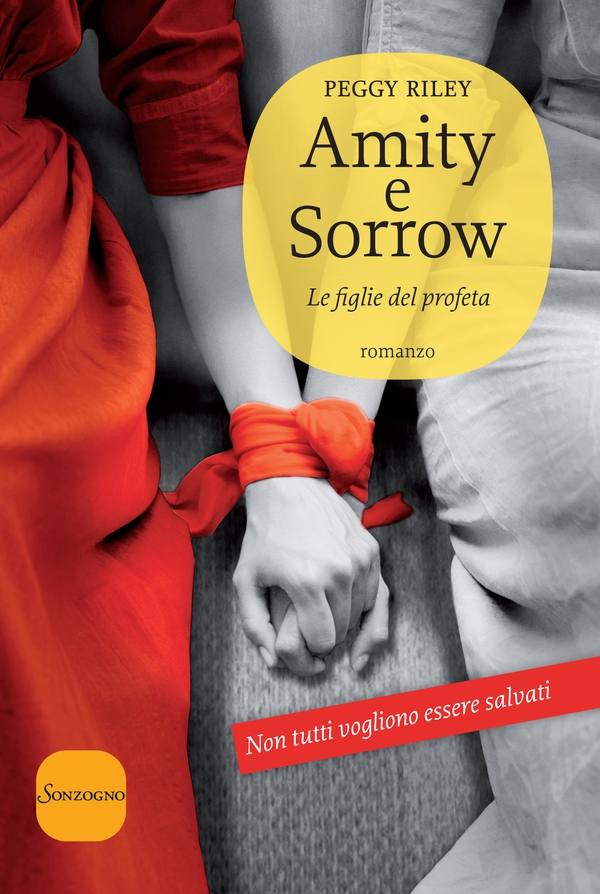 Amity e Sorrow - Librerie.coop Amity e Sorrow - Librerie.coop