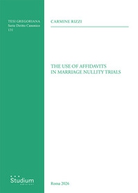 The use of affidavits in marriage nullity trials - Librerie.coop