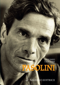 Pasolini - Librerie.coop Pasolini - Librerie.coop