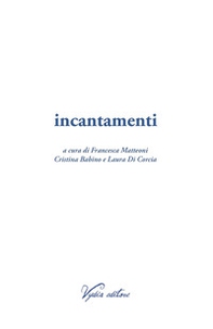 Incantamenti - Librerie.coop