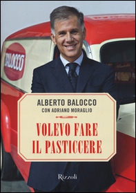 Volevo fare il pasticcere - Librerie.coop