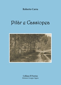 Pilàr e Cassiopea - Librerie.coop Pilàr e Cassiopea - Librerie.coop