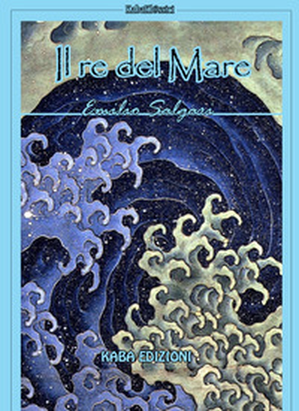 Il re del mare - Librerie.coop Il re del mare - Librerie.coop
