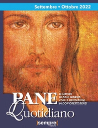 Pane quotidiano. Settembre-Ottobre 2022 - Librerie.coop Pane quotidiano. Settembre-Ottobre 2022 - Librerie.coop