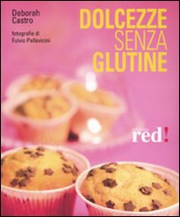 Dolcezze senza glutine - Librerie.coop Dolcezze senza glutine - Librerie.coop