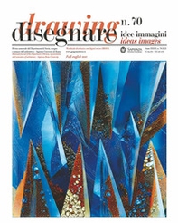 Disegnare. Idee immagini. Ediz. italiana e inglese - Vol. 70 - Librerie.coop