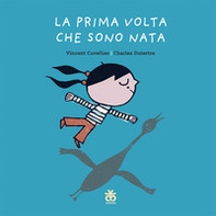 La prima volta che sono nata - Librerie.coop La prima volta che sono nata - Librerie.coop