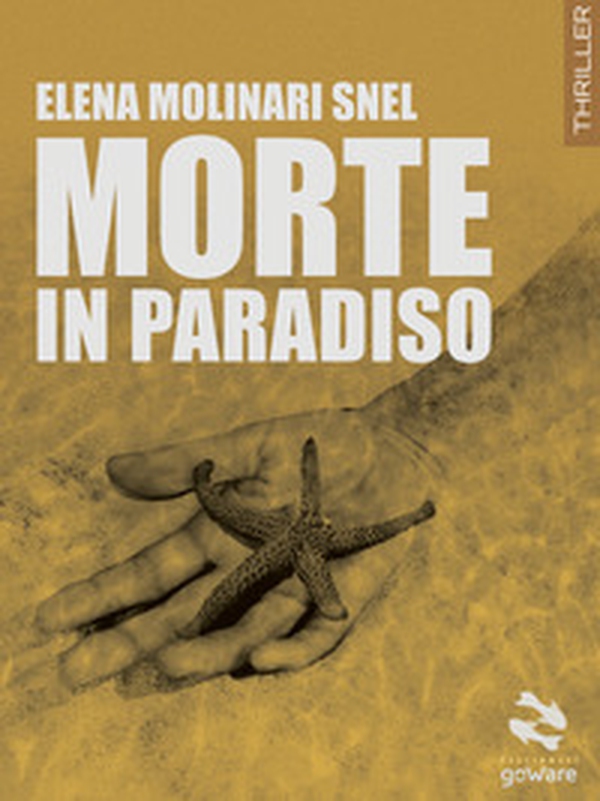 Morte in paradiso - Librerie.coop Morte in paradiso - Librerie.coop