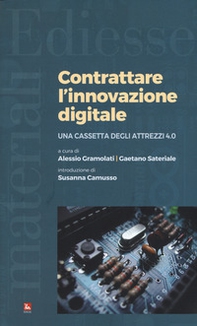 Contrattare l'innovazione digitale. Una cassetta degli attrezzi 4.0 - Librerie.coop