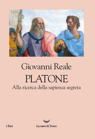 Platone. Alla ricerca della sapienza segreta - Librerie.coop