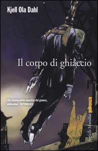 Il corpo di ghiaccio - Librerie.coop