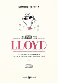 Un anno con Lloyd. 365 giorni in compagnia di un maggiordomo immaginario - Librerie.coop