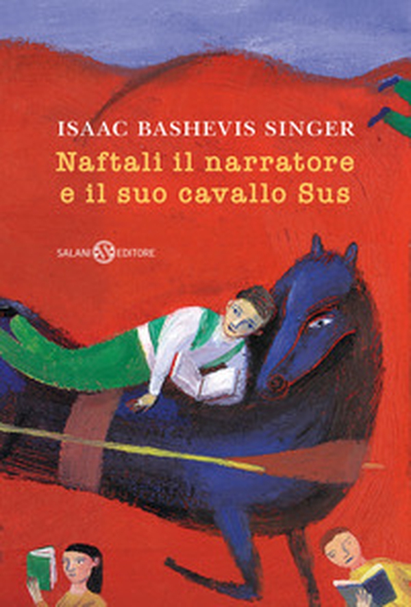 Naftali il narratore e il suo cavallo Sus - Librerie.coop Naftali il narratore e il suo cavallo Sus - Librerie.coop