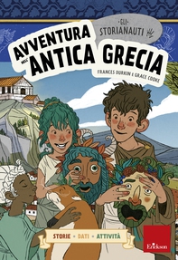 Gli STORIANAUTI - Avventura nell'antica Grecia - Librerie.coop