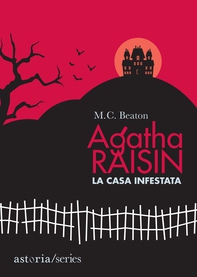 Agatha Raisin - La casa infestata - Librerie.coop
