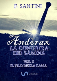 Andòrax. La congiura dei sàmina - Vol. 5 - Librerie.coop