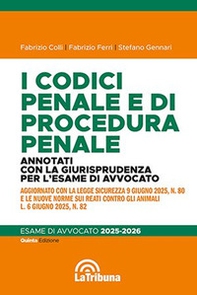 I codici penale e di procedura penale. Annotati con la giurisprudenza per l'esame di avvocato 2025-2026 - Librerie.coop