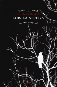 Lois la strega - Librerie.coop