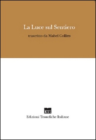 La luce sul sentiero - Librerie.coop La luce sul sentiero - Librerie.coop