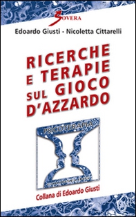 Ricerche e terapie sul gioco d'azzardo - Librerie.coop Ricerche e terapie sul gioco d'azzardo - Librerie.coop