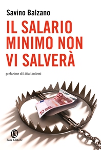Il salario minimo non vi salverà - Librerie.coop Il salario minimo non vi salverà - Librerie.coop