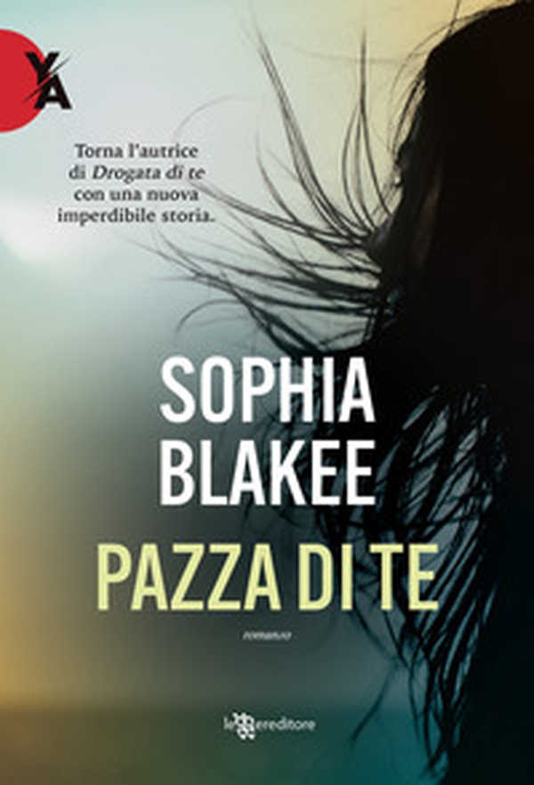 Pazza di te - Librerie.coop Pazza di te - Librerie.coop