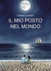 Il mio posto nel mondo - Librerie.coop